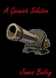 A Gnomish Solution Read online
