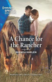 A Chance for the Rancher Read online