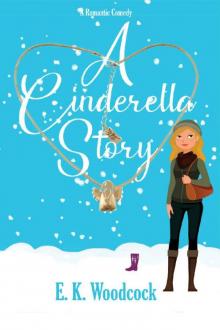 A Cinderella Story Read online