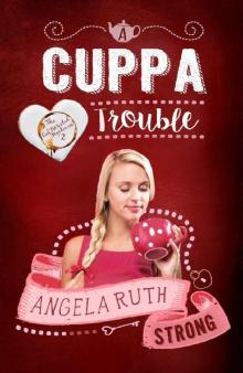 A Cuppa Trouble Read online