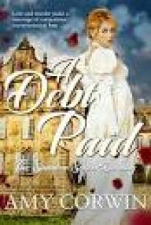 A Debt Paid (Clean and Wholesome Regency Romance): Dorothy (The Stainton Sisters Book 2) Read online
