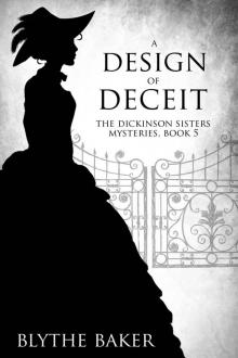A Design of Deceit (The Dickinson Sisters Mysteries Book 5) Read online