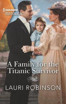 A Family for the Titanic Survivor Read online
