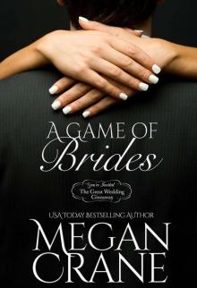 A Game Of Brides (Montana Born Brides) Read online