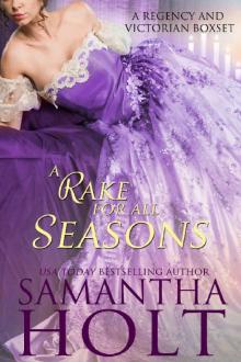 A Rake for All Seasons: A Regency and Victorian Romance Boxset