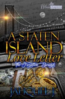 A Staten Island Love Letter- The Forgotten Borough