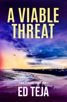 A Viable Threat (A Martin Billings Story Book 4) Read online