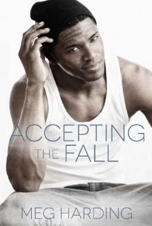Accepting the Fall Read online