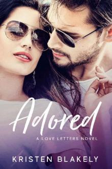 Adored: A Love Letters Novel Read online
