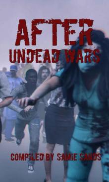 After- Undead Wars Read online