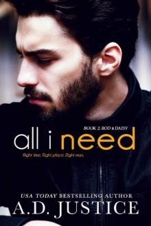 All I Need: Rod & Daisy (All Of Me Duet Book 2) Read online