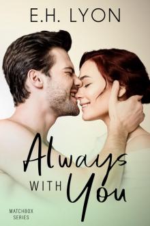 Always With You Read online