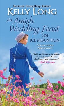 An Amish Wedding Feast on Ice Mountain Read online