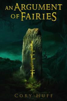 An Argument of Fairies Read online