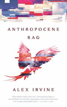 Anthropocene Rag Read online