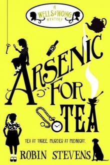 Arsenic For Tea Read online