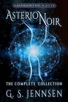 Asterion Noir: The Complete Collection (Amaranthe Collections Book 4) Read online