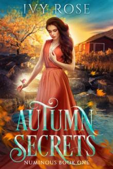 Autumn Secrets (Numinous Book 1) Read online