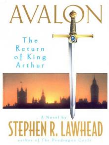 Avalon: The Return of King Arthur Read online