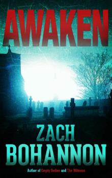 Awaken: A Horror Short Story Read online