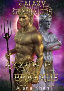 Axxios and Braxxus Read online