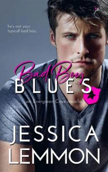 Bad Boy Blues (Evergreen Cove Book 1) Read online