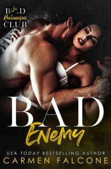 Bad Enemy (Bad Girls Club Book 4) Read online