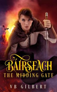 Báirseach- the Midding Gate Read online