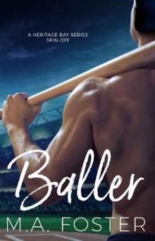 Baller (Heritage Bay Series Book 5) Read online