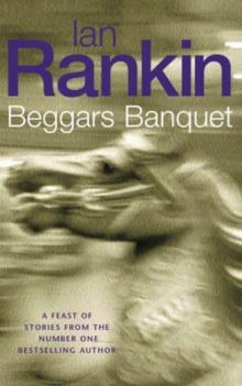 Beggars Banquet (collection) Read online