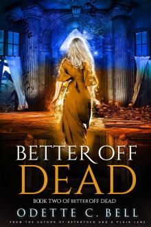 Better off Dead Book Two Read online