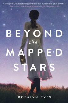 Beyond the Mapped Stars Read online