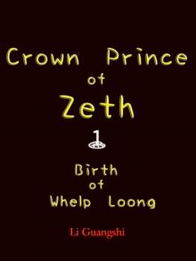 Birth of Whelp Loong Read online