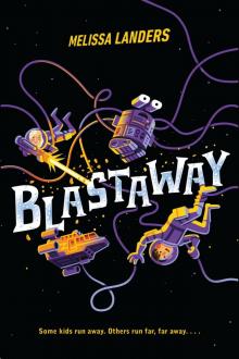 Blastaway Read online