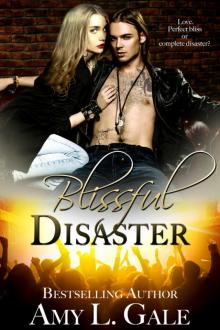 Blissful Disaster Read online