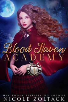 Blood Haven: Year One: A Mayhem of Magic World Story Read online