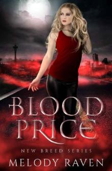 Blood Price (New Breed Book 1) Read online