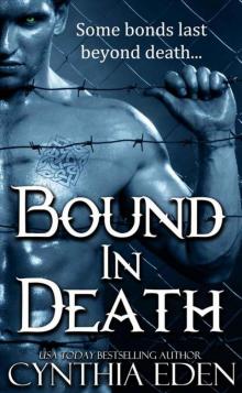 Bound In Death (A Vampire and Werewolf Romance) Read online