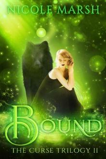 Bound (The Curse Trilogy Book 2) Read online