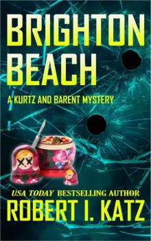Brighton Beach: A Kurtz and Barent Mystery (Kurtz and Barent Mysteries Book 5) Read online