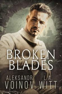 Broken Blades Read online