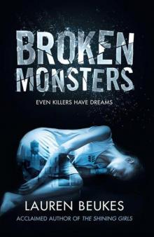 Broken Monsters Read online