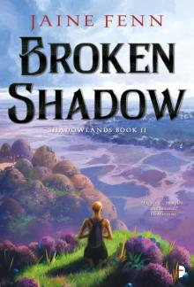 Broken Shadow Read online
