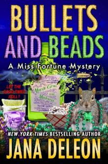 Bullets and Beads (A Miss Fortune Mystery Book 17)