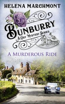 Bunburry--A Murderous Ride Read online