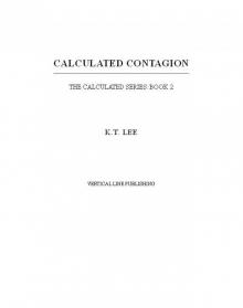 Calculated Contagion Read online