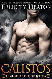 Calistos: Guardians of Hades Series Book 5 Read online
