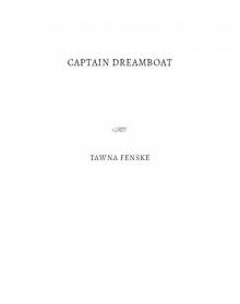 Captain Dreamboat Read online