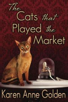 CATS THAT PLAYED THE MARKET, THE Read online