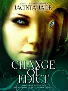 Change of Edict (The Change Series Book 2) Read online